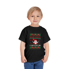 Santa I Can Explain | Ugly Christmas Toddler Tee
